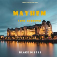 Mayhem (and Herring) by Pierce, Blake